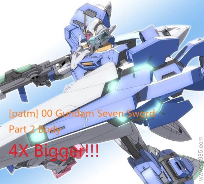 [patm]-00 Gundam Seven Sword四倍大